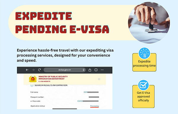 Expediting pending E-Visa